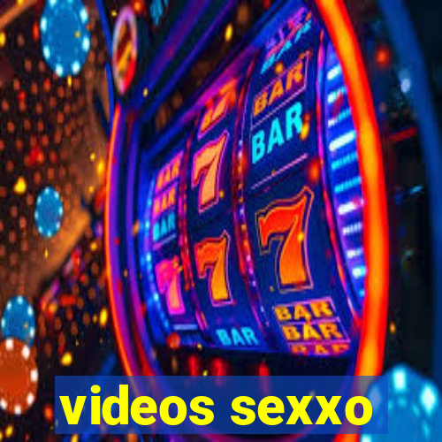 videos sexxo